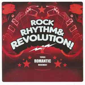 Turku Romantic Movement - Rock, Rhythm & Revolution! FLAC