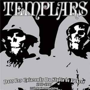 The Templars - Dans Les Catacombs Du Studio De L'Acre 1993-1999 FLAC