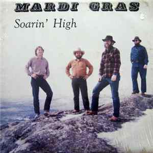Mardi Gras - Soarin' High FLAC