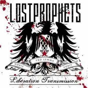 Lostprophets - Liberation Transmission FLAC