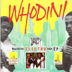 Whodini - The Electro Rap EP Volume Two FLAC