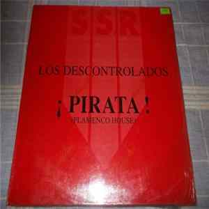 Los Descontrolados - ¡ Pirata ! FLAC