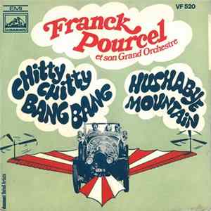 Franck Pourcel Et Son Grand Orchestre - Chitty Chitty Bang Bang / Hushabye Mountain FLAC