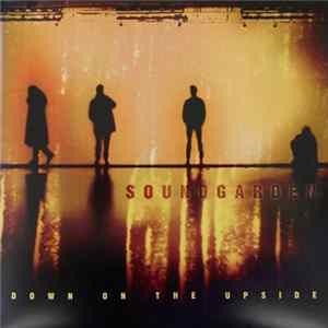 Soundgarden - Down On The Upside FLAC