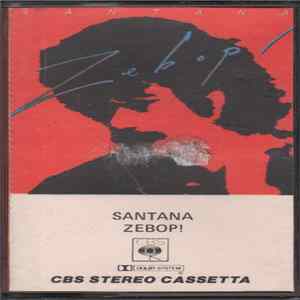 Santana - Zebop! FLAC