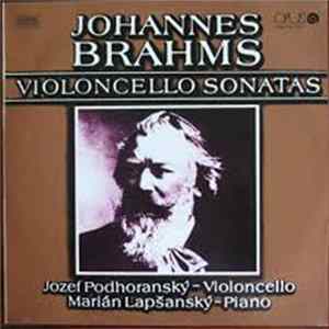 Johannes Brahms - Jozef Podhoranský, Marián Lapšanský - Violoncello Sonatas FLAC