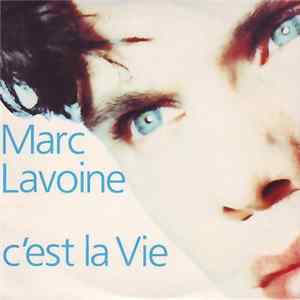 Marc Lavoine - C'Est La Vie FLAC