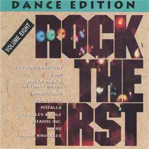 Various - Rock The First - Volume Eight Dance Edition FLAC