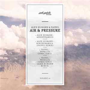 Alex Humann & Faidel - Air & Pressure FLAC