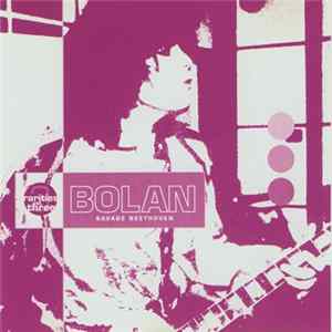 Marc Bolan - Savage Beethoven - Rarities Vol. Three FLAC