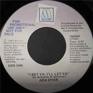 Ada Dyer - I Bet Ya, I'll Let Ya FLAC