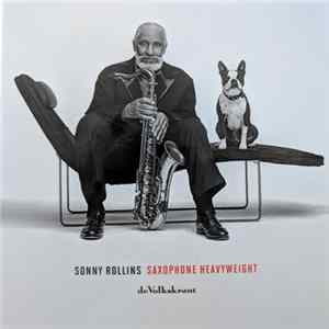 Sonny Rollins - Saxophone Heavyweight FLAC