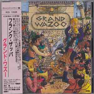 Frank Zappa - The Grand Wazoo FLAC