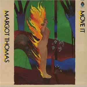 Margot Thomas - Move It FLAC