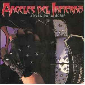 Angeles Del Infierno - Joven Para Morir FLAC