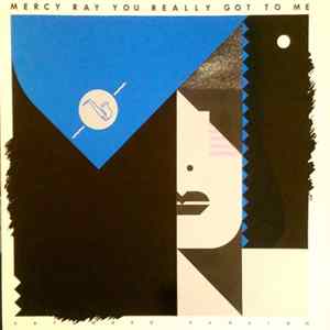 Mercy Ray - You Really Got To Me FLAC