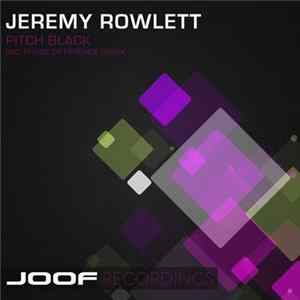 Jeremy Rowlett - Pitch Black FLAC