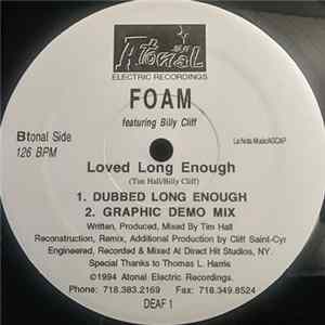 Foam Featuring Billy Cliff - Loved Long Enough FLAC