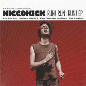 Niccokick - Run! Run! Run! EP FLAC