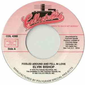 Elvin Bishop - Fooled Around And Fell In Love / Travelin' Shoes FLAC