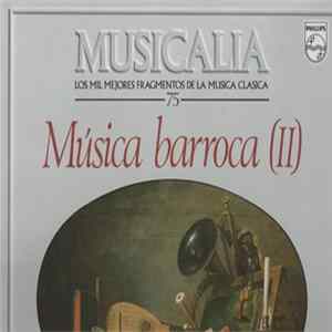 Various - Musicalia 75. Musica Barroca (II) FLAC