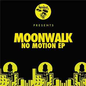 Moonwalk - No Motion EP FLAC