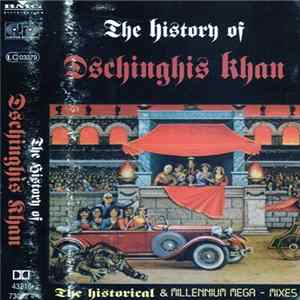 Dschinghis Khan - The History Of Dschinghis Khan FLAC
