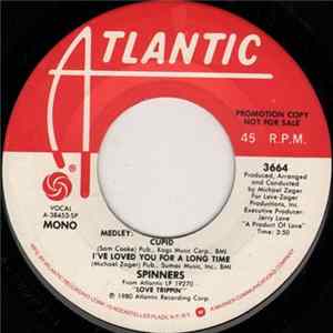 Spinners - Medley: Cupid, I've Loved You For A Long Time FLAC