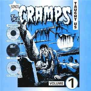 Various - Songs The Cramps Taught Us Volume 1 FLAC