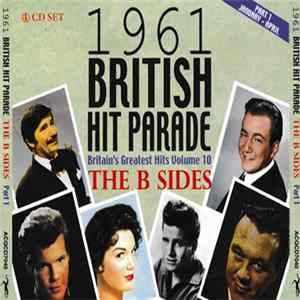 Various - 1961 British Hit Parade - Britain's Greatest Hits Vol. 10, The B-sides - Part 1 FLAC