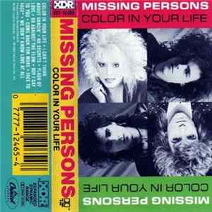 Missing Persons - Color In Your Life FLAC