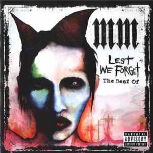 Marilyn Manson - Lest We Forget - The Best Of FLAC