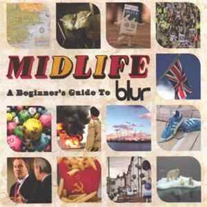 Blur - Midlife: A Beginner's Guide To Blur FLAC