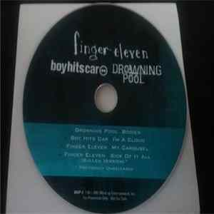 Drowning Pool , Boy Hits Car, Finger Eleven - 4 Tracks FLAC