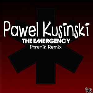 Pawel Kusinski - The Emergency FLAC