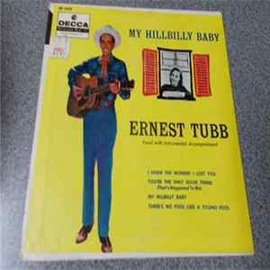 Ernest Tubb - My Hillbilly Baby FLAC