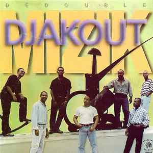 Djakout Mizik - Dedouble FLAC