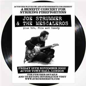 Joe Strummer & The Mescaleros - Friday 15th November 2002 Acton Town Hall, London FLAC