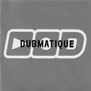 Dubmatique - Dubmatique FLAC