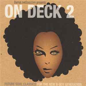 Various - BamaLoveSoul Presents On Deck 2 FLAC