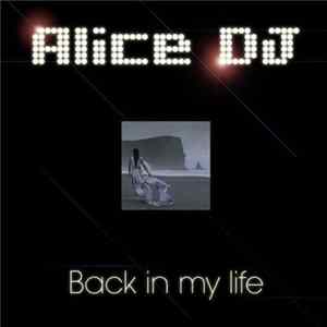 Alice DJ - Back In My Life FLAC