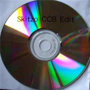 Skitzo - CCB Edit FLAC