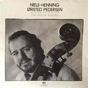 Niels-Henning Ørsted Pedersen - The Eternal Traveller FLAC