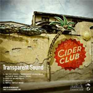Transparent Sound - Cider Club FLAC