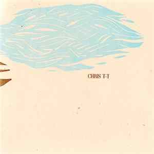 Chris T-T - You Can't Stop The Machine FLAC
