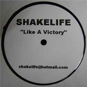 Shakelife - Like A Victory FLAC