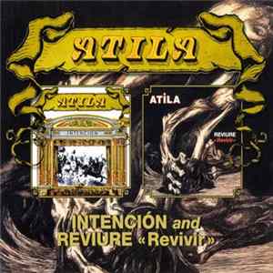 Atila - Intencion / Reviure « Revivir » FLAC