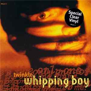 Whipping Boy - Twinkle FLAC
