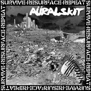 Aüralskit - Survive​-​Resurface​-​Repeat FLAC
