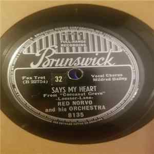 Red Norvo And His Orchestra - Says My Heart / You Leave Me Breathless FLAC